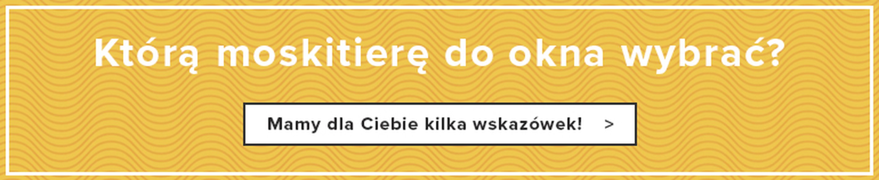 Którą moskitierę do okna wybrać?