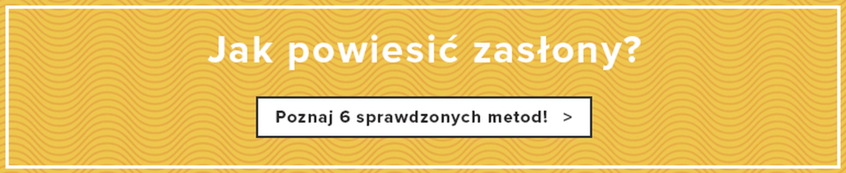 Jak powiesić zasłony? Poznaj 6 sprwadzonych metod!